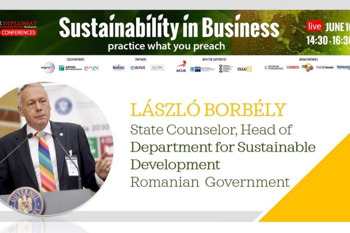 SUSTAINABILITY IN BUSINESS, LASZLO BORBELY, State Counselor, Head of the Department for Sustainable Development of the Government: Romania has a significant contribution in creating the new principles and new vision at EU level